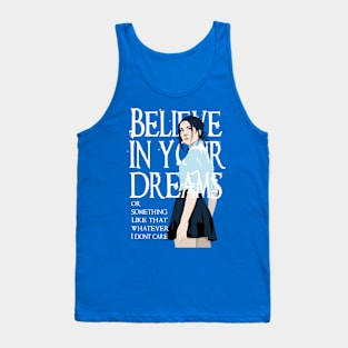 Believe in Dreams Tank Top